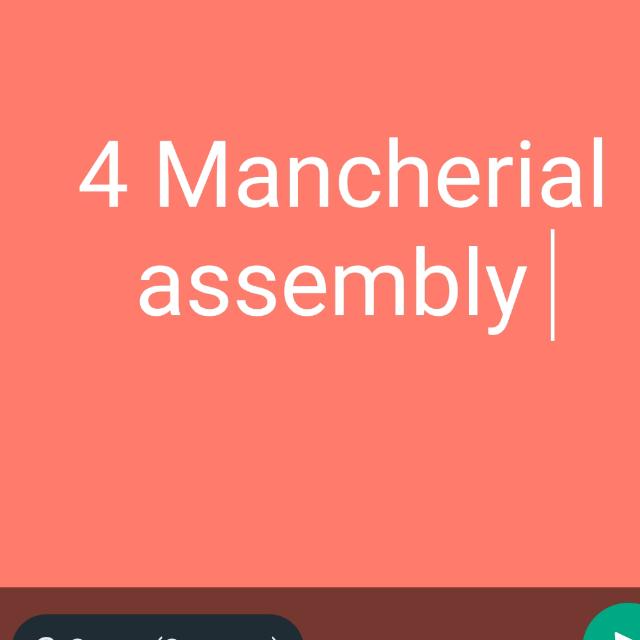 4 MANCHERIAL ASSEMBLY
