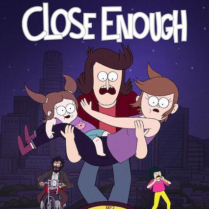 CLOSE ENOUGH 01