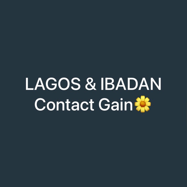 LAGOS &amp; IBADAN Contact Gain?