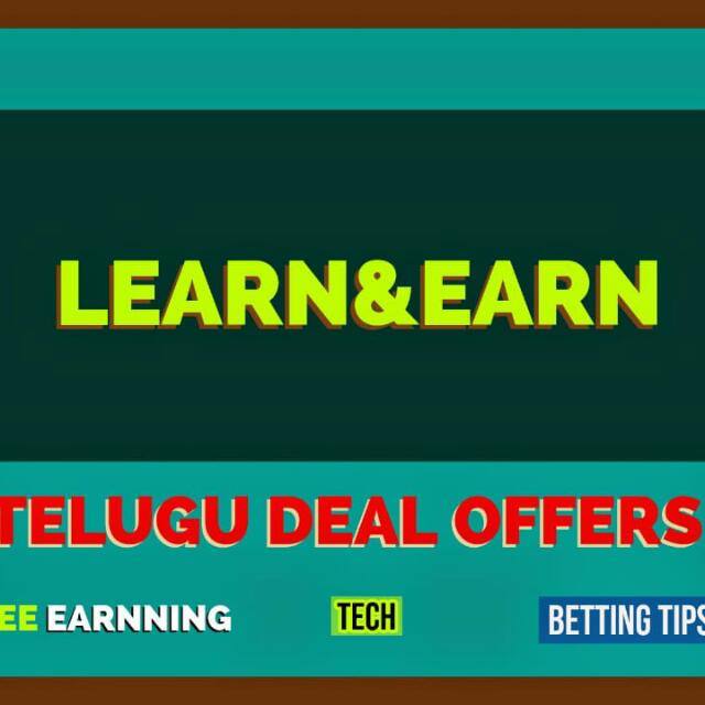 🔥 LEARN AND EARN 🔥