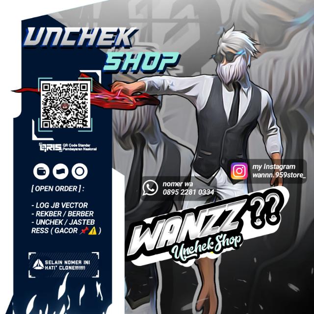 WANZZ || UNCHEK SHOP?