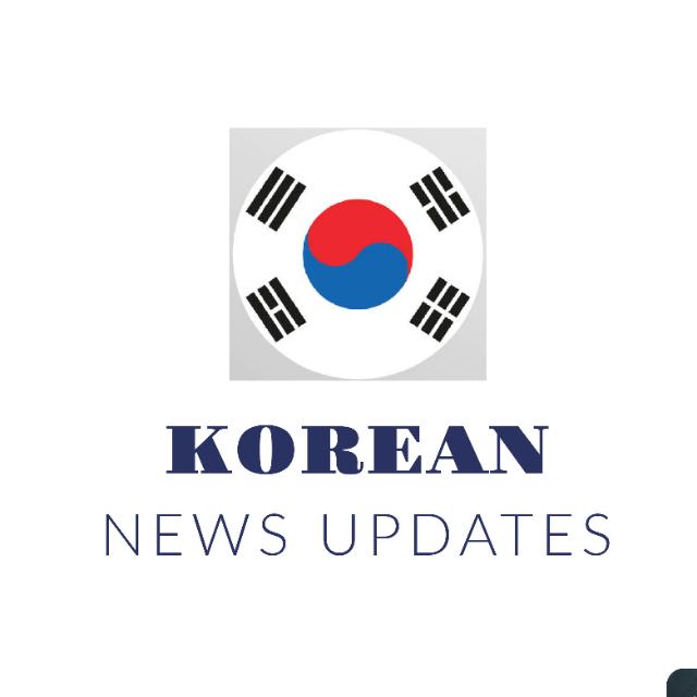 KOREAN NEWS UPDATES.