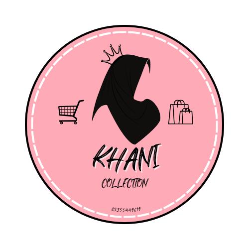 KHANII's COLLECTION
