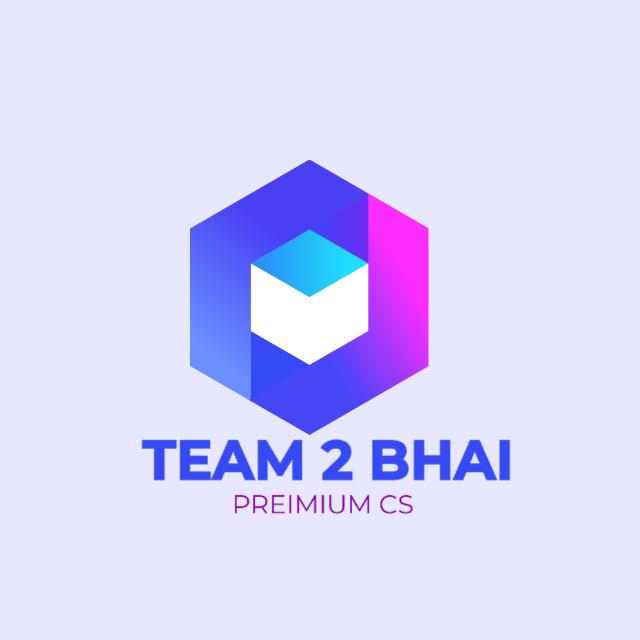 TEAM 2 BHAI PREMIUM GS 