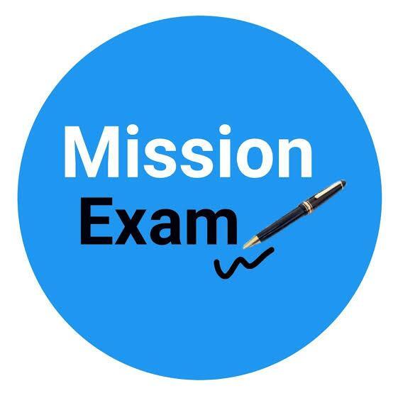 ?‼️Mission Exam‼️?