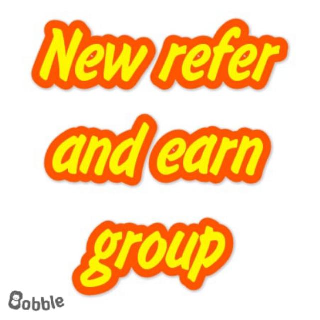 New refer and earn group