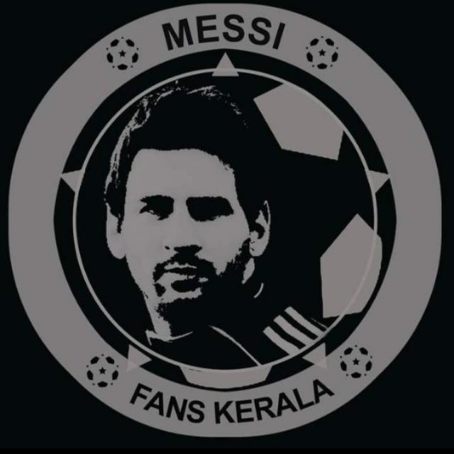 🔥MESSI FANS KERALA🔥