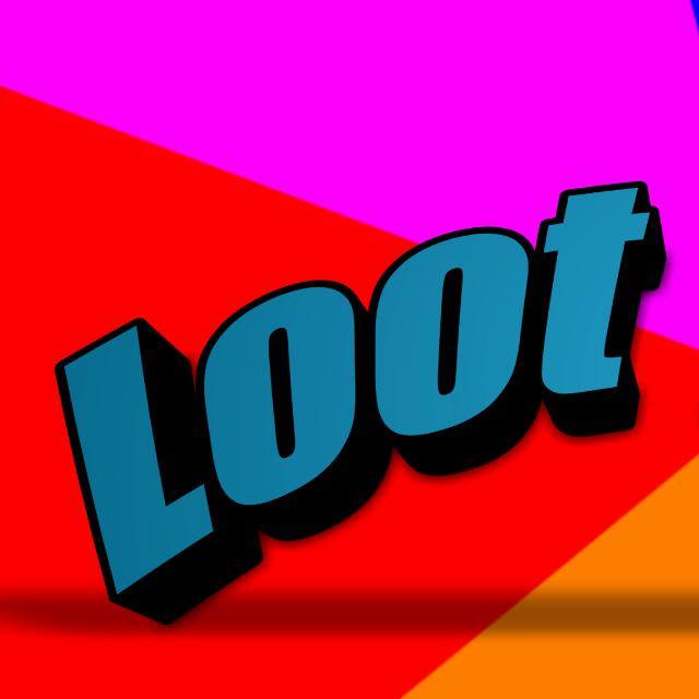 Loot tricks
