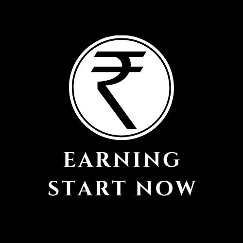 Earning Start Now ?