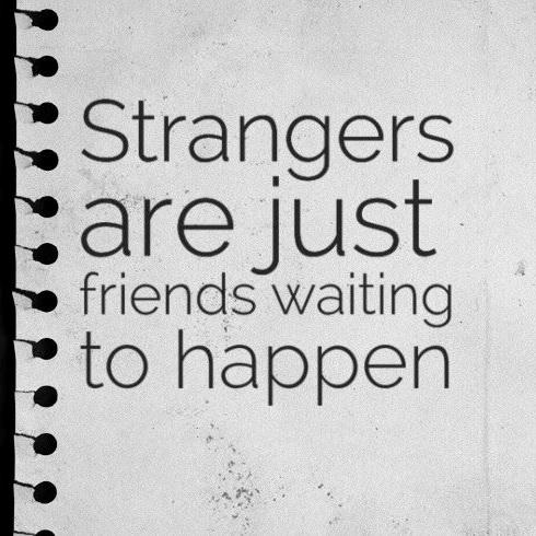 ?friends,stranger..Chat ?