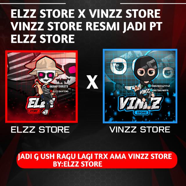 ELZZ STORE X VINZZ STORE