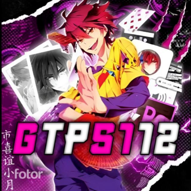 [ JOIN ] GTPS112 [UP]