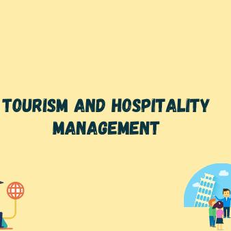 Regarding tourism and hospitality management