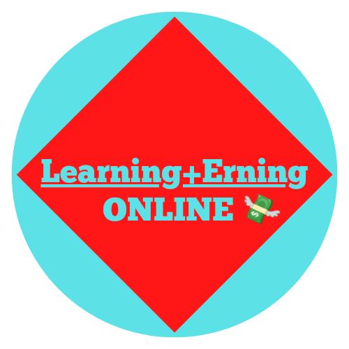 Learning+Erning ONLINE ?