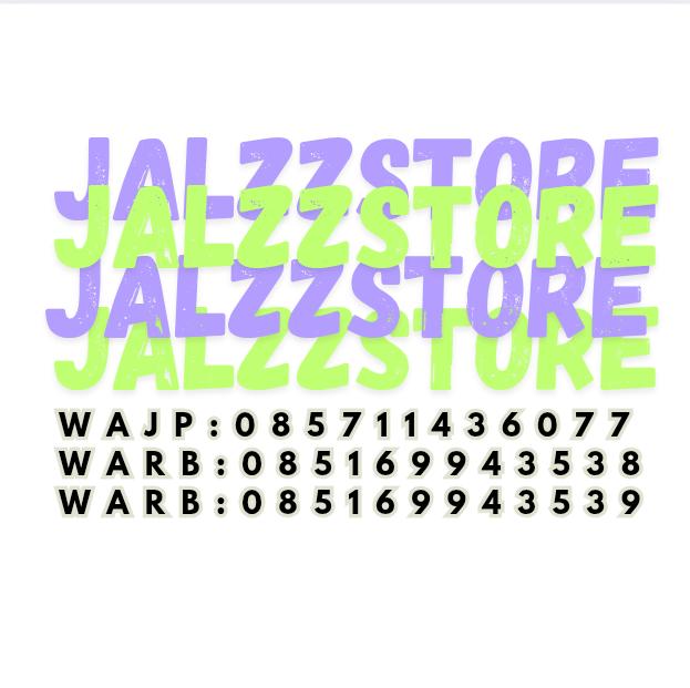 STOK RESS JALZZSTORE X OWN ³