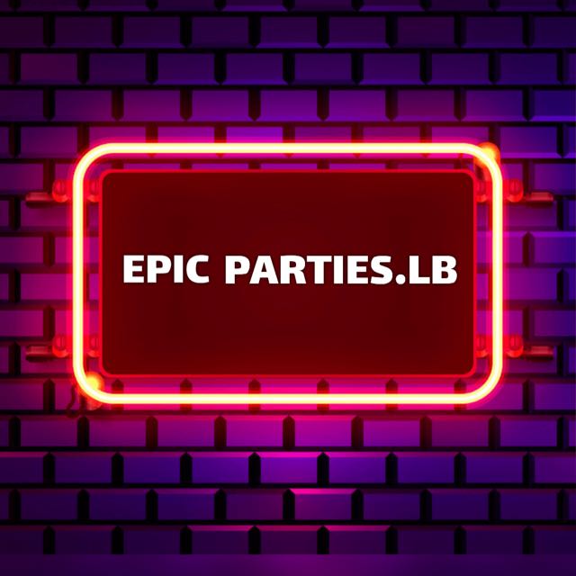 EPIC PARTIES.LB??#1