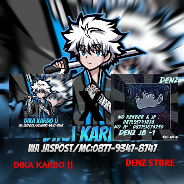 PT¹ DENZ JB || X || DIKA KARDO JB