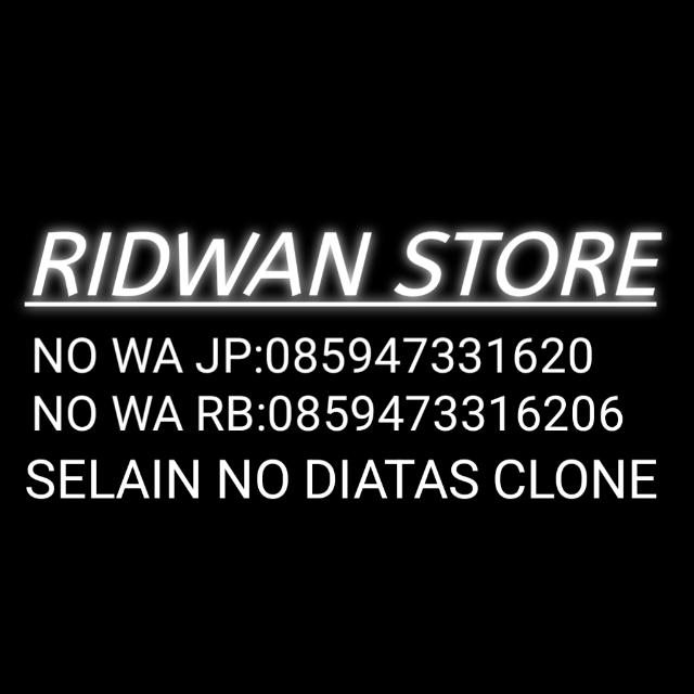 NEW STOK RIDWAN STORE X OWN