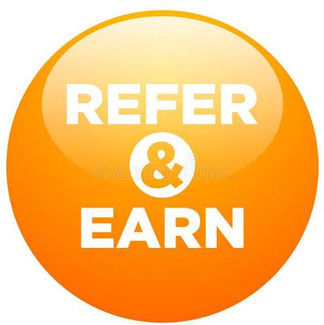 ?Refer and earn?