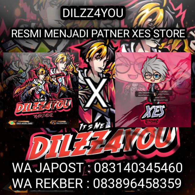STOK¹ || DILZZ4YOU x XES STORE
