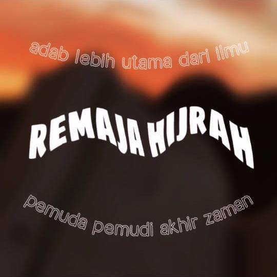 ⿻⃝⃭🌷̸̷𖥻 REMAJA HIJRAH ⿻⃝⃭🌷̸̷𖥻