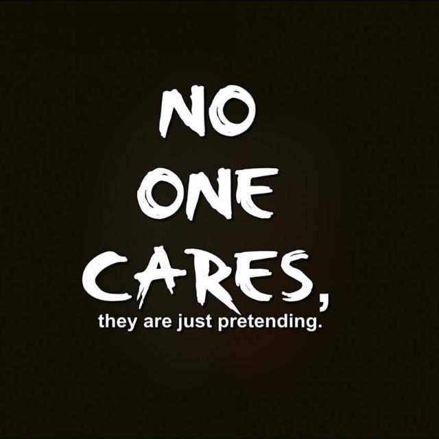 No One Cares 🥱