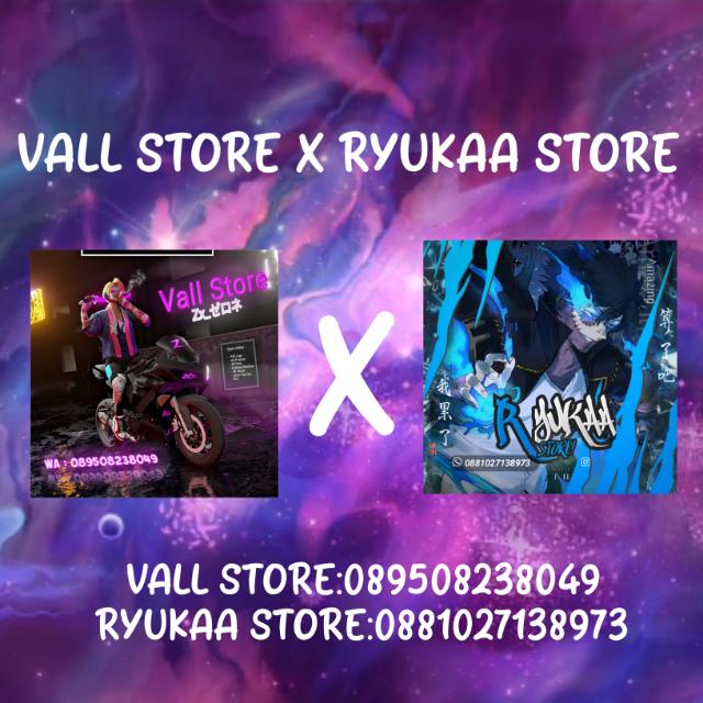 VALL STORE X RYUKAA STORE|JB¹
