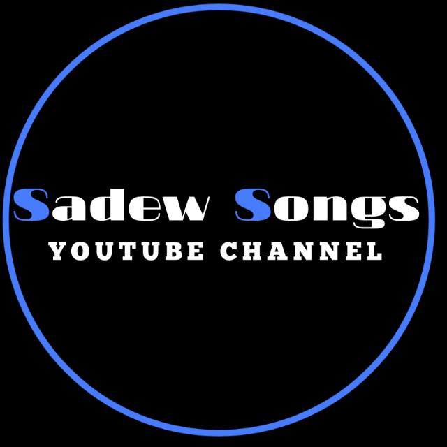 Sadew songs 