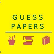 Guess papers 2024?